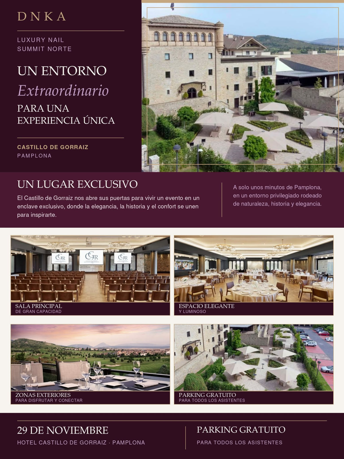 DNKa’ LUXURY NAIL SUMMIT NORTE 29 de noviembre · Hotel Castillo de Gorraiz, Navarra